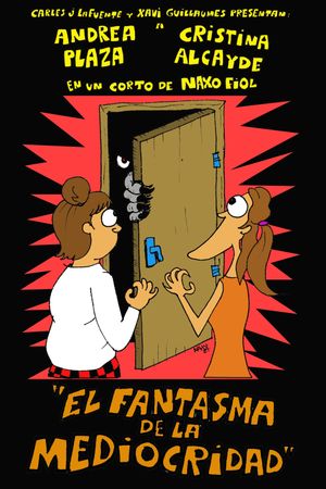 El fantasma de la mediocridad's poster