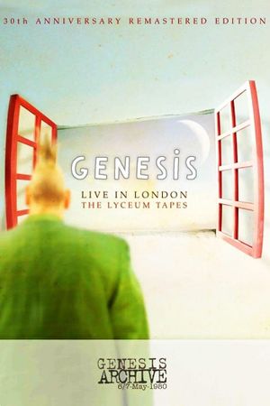 Genesis | Live in London: The Lyceum Tapes May 6, 1980's poster