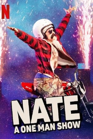 Nate: A One Man Show's poster