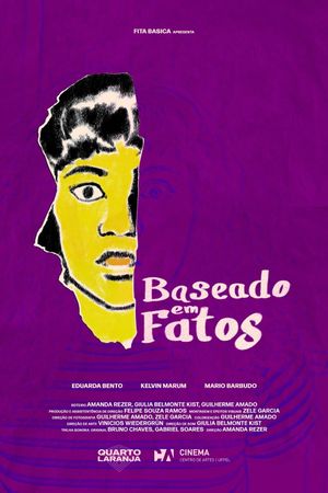 Baseado em fatos's poster