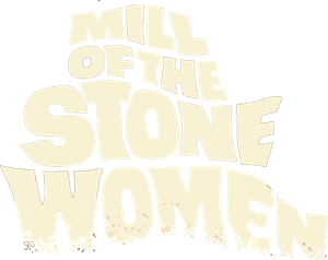 Mill of the Stone Women's poster