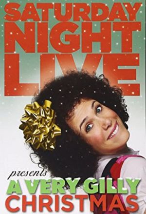 SNL Presents: A Very Gilly Christmas's poster
