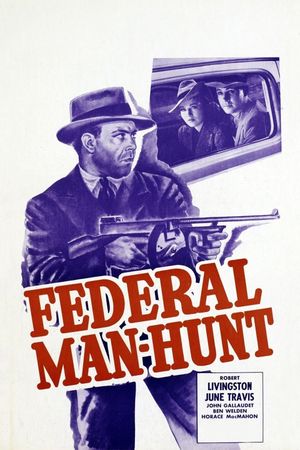 Federal Man-Hunt's poster