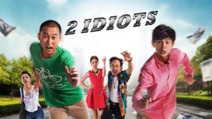 Two Idiots's poster