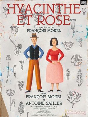 François Morel - Hyacinthe et Rose's poster