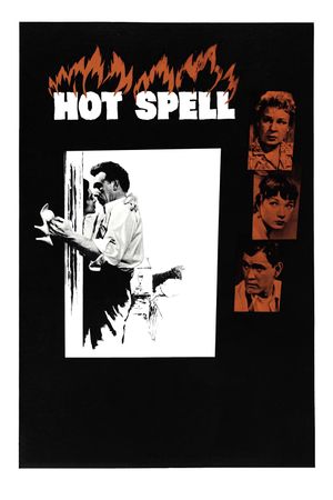 Hot Spell's poster