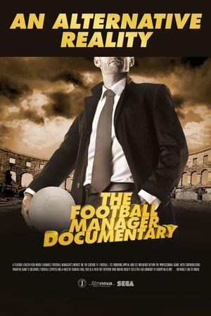 An Alternative Reality: The Football Manager Documentary's poster