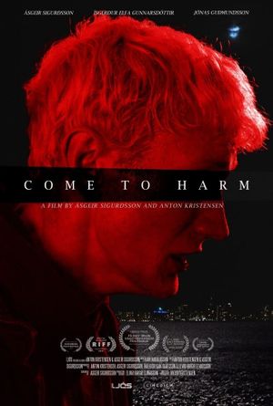 Come to Harm's poster