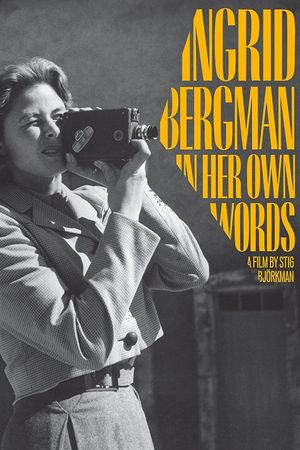 Ingrid Bergman: In Her Own Words's poster