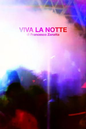 Viva la notte's poster