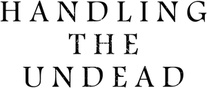 Handling the Undead's poster