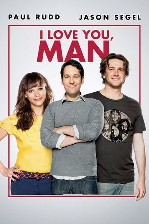 I Love You, Man's poster