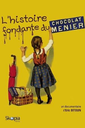 L'histoire fondante du chocolat Menier's poster