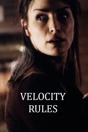 Velocity Rules's poster