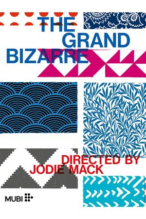 The Grand Bizarre's poster