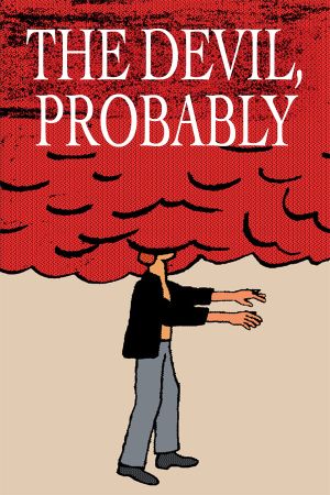 The Devil, Probably's poster