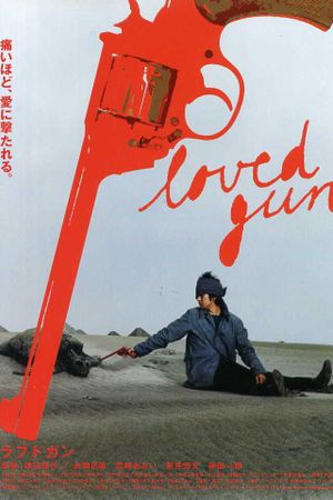 Loved Gun's poster