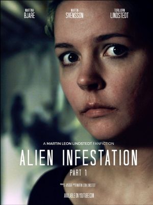 Alien Infestation: Part 1's poster