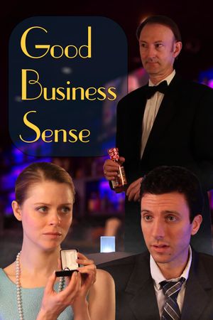 Good Business Sense's poster
