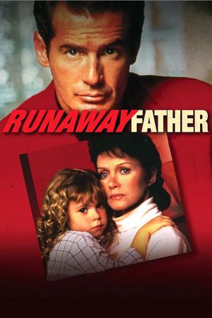 Runaway Father's poster