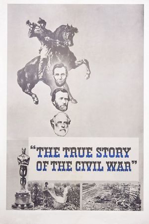The True Story of the Civil War's poster