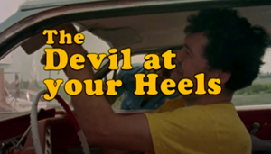 The Devil at Your Heels's poster