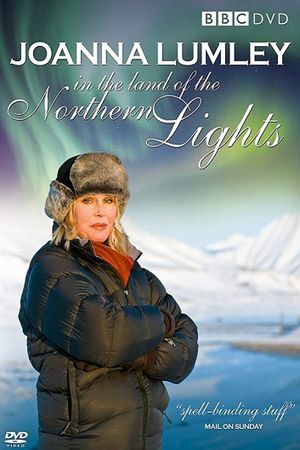 Joanna Lumley in the Land of the Northern Lights's poster