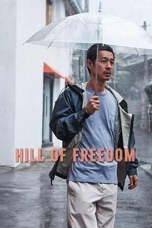Hill of Freedom's poster