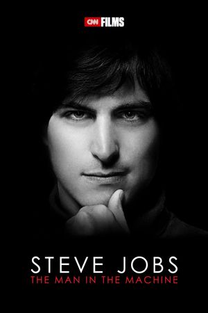 Steve Jobs: The Man in the Machine's poster