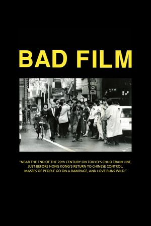 Bad Film's poster