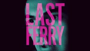 Last Ferry's poster