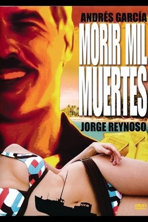 Morir mil muertes's poster