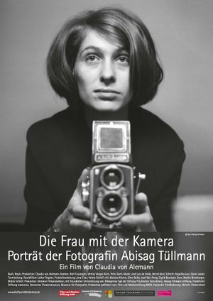 Die Frau mit der Kamera - Portrait der Fotografin Abisag Tüllmann's poster image