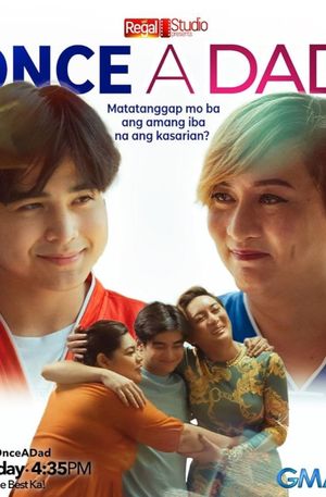 Regal Studio Presents: Once A Dad's poster
