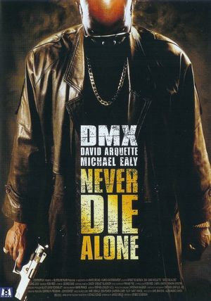 Never Die Alone's poster