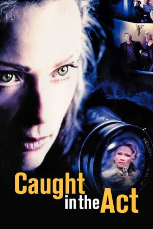 Caught in the Act's poster