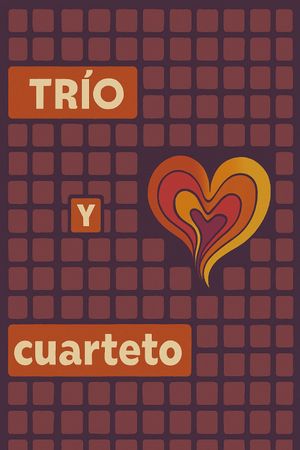 Trio y cuarteto's poster