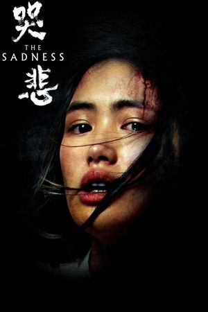 The Sadness's poster