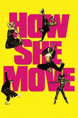How She Move's poster