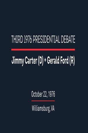 1976 Third Presidential Debate's poster