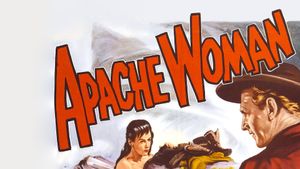 Apache Woman's poster