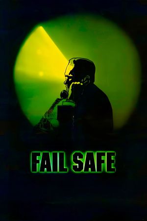 Fail Safe's poster