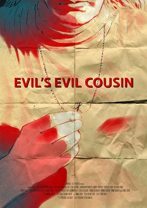 Evil's Evil Cousin's poster