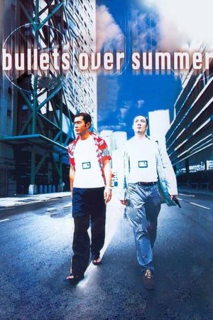 Bullets Over Summer's poster