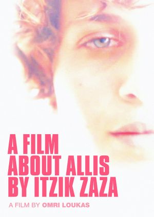 A Film About Allis by Itzik Zaza's poster