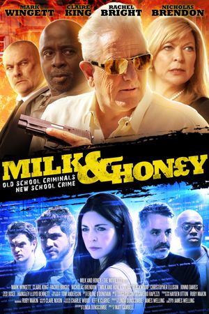 Milk and Honey: The Movie's poster