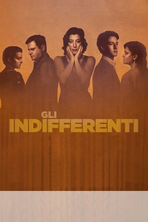 The Time of Indifference's poster