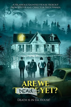 Are We Dead Yet's poster