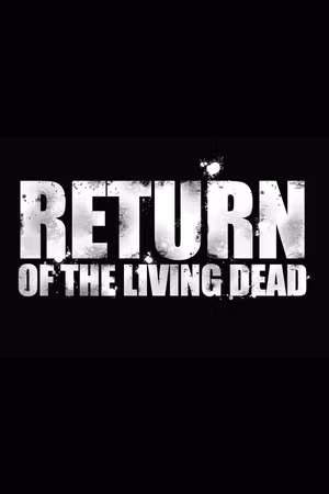 Return of the Living Dead's poster