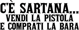 Sartana's Here... Trade Your Pistol for a Coffin's poster